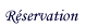 Lien vers le formulaire de r�servation